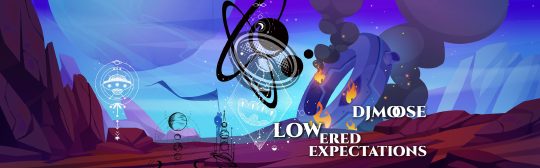 Lowered Expectations (Live Mix 2025) cover art — a widescreen sci-fi desert scene with a red-rock canyon under a purple and blue sky, a central black atom/astronaut emblem, fire plume, and the DJMOOSE / LOWERED EXPECTATIONS title